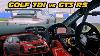 Vw Golf Tdi Vs Porsche Gt3 Rs What S It Like To Drive A Diesel Race Car