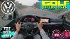 2021 Vw Golf 8 2 0 Tdi 6 Speed Manual 115 Ps Top Speed Autobahn Drive Pov